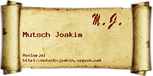 Mutsch Joakim névjegykártya